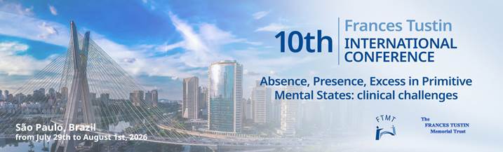 10th Frances Tustin International Conference