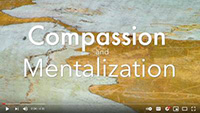 Compassion and Mentalization