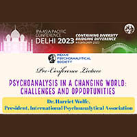 Asia-Pacific Pre-Conf: Psychoanalysis in a Changing World